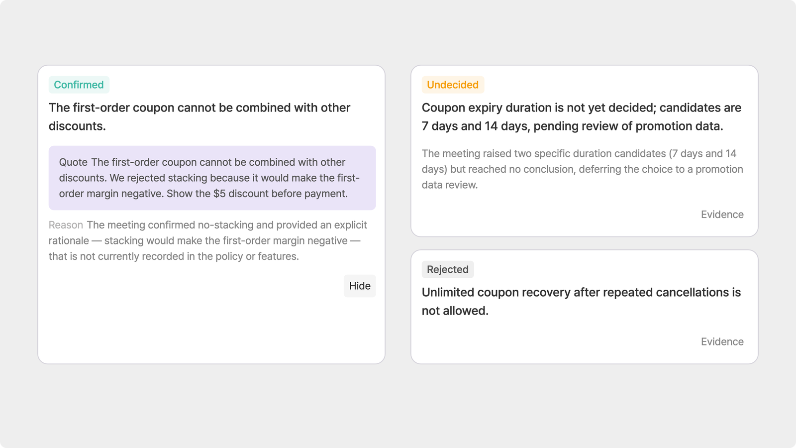 Decisions, reasons, excluded options, and supporting evidence